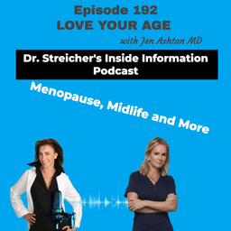 S4 Ep192: Love Your Age with Dr. Jen Ashton