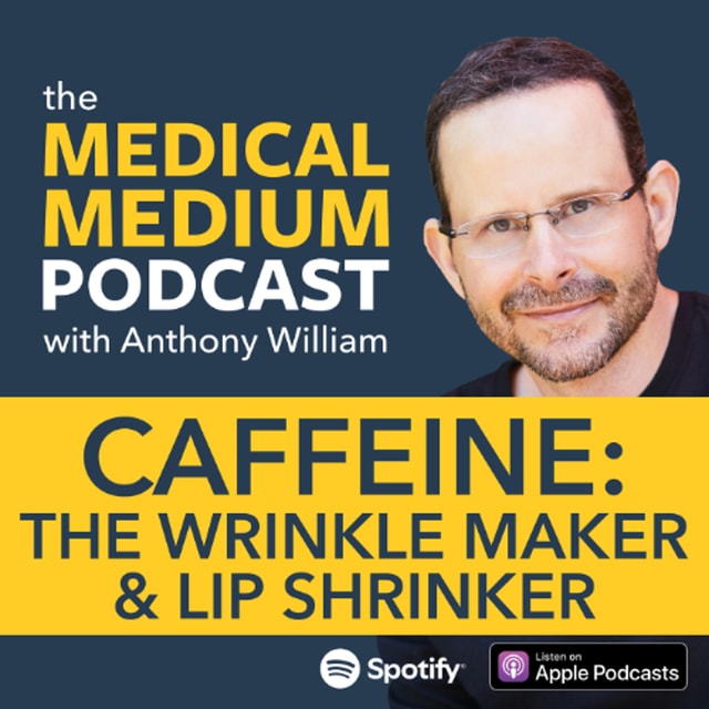 115 Caffeine: The Wrinkle Maker & Lip Shrinker