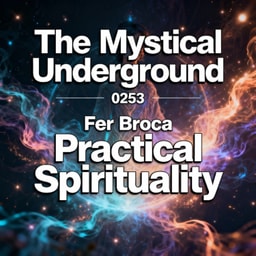 Fer Broca: Practical Spirituality