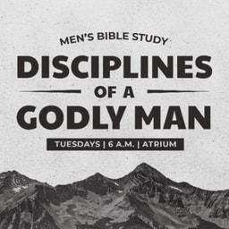 Disciplines of a Godly Man | Part 8 | 02.24.26 | Justin Hillhouse