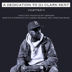 A Dedication to DJ Clark Kent: Chapter 2