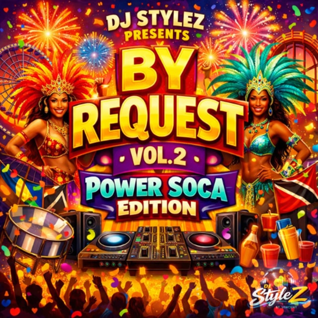 By Request Vol. 2 (Power Soca Edition)