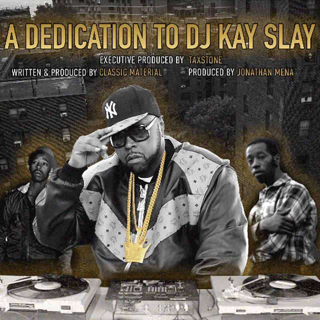 A Dedication to DJ Kay Slay: Chapter 1