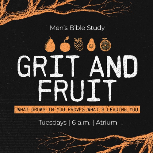 Grit & Fruit | Part 2 | 04.21.26 | Justin Hillhouse