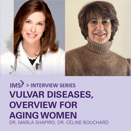 Dr. Céline Bouchard - Vulvar Diseases, Overview for Aging Women  | Professionals