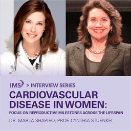 Cynthia Stuenkel - Cardiovascular Disease in Women:  Focus on reproductive milestones across the lifespan | For Professionals