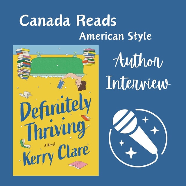 Interview - Kerry Clare and Definitely Thriving