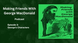 Ep 3: George's Characters