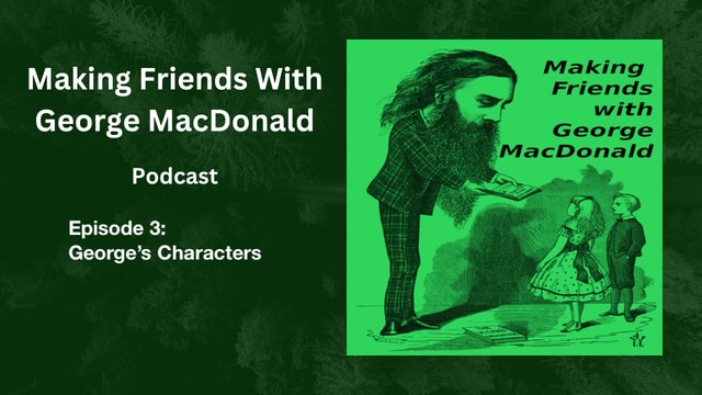 Ep 3: George's Characters