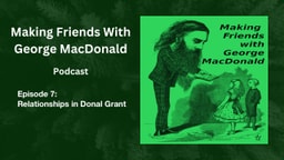 Ep 7: Relationships in Donal Grant