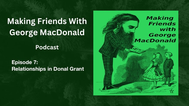 Ep 7: Relationships in Donal Grant