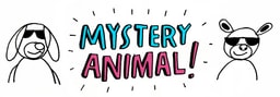 #17 Mystery Animal!