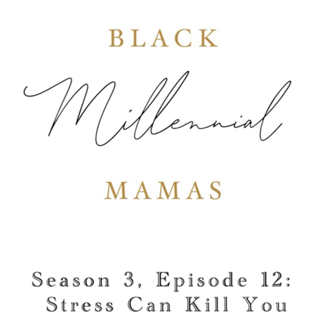 S3 Episode 12 - Stress Can Kill You