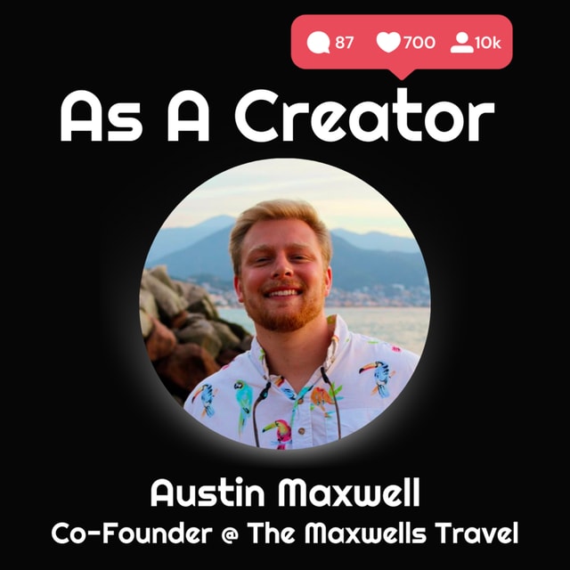 Using FaceBook Reels to Grow a FaceBook Page to 600k+ Followers with Austin Maxwell CoFounder of The Maxwells Travel