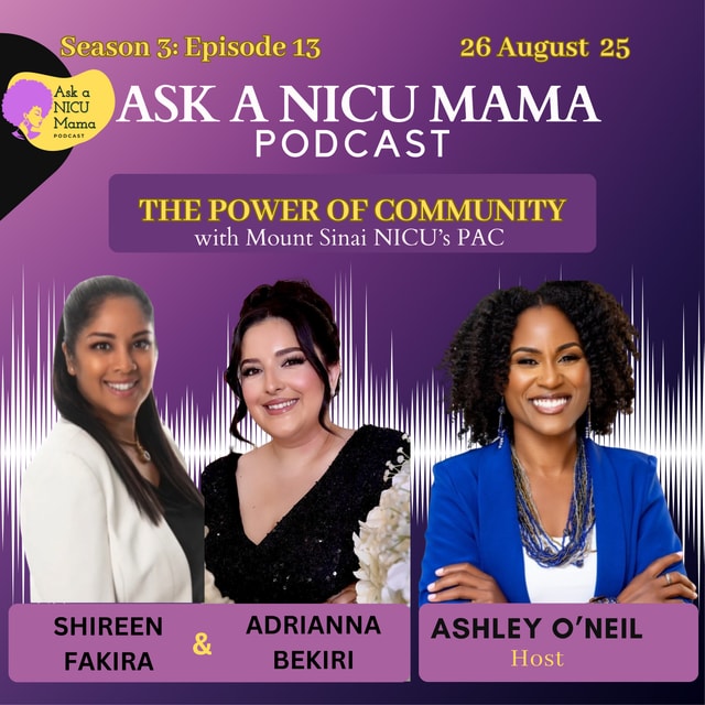 The Power of Community with Shireen and Adrianna (MSNICUPAC)