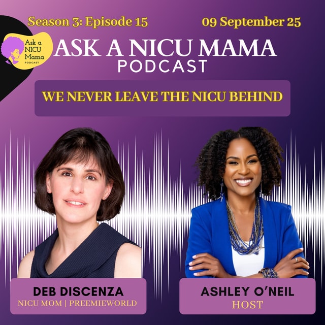 We Never Leave the NICU Behind with Deb