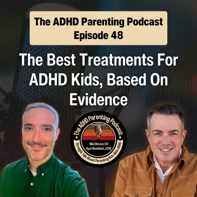 The Best Treatments For ADHD Kids, Based on Evidence