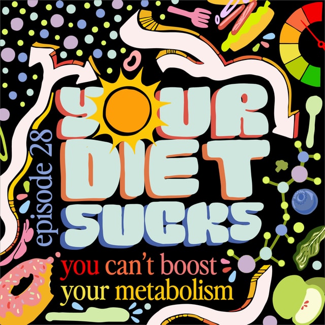 You Can't Boost Your Metabolism