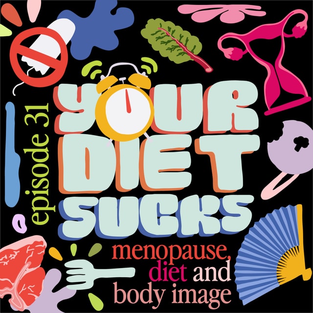 Menopause, Diet and Body Image