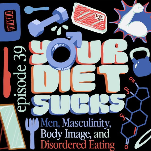 Men, Masculinity, Body Image and Disordered Eating