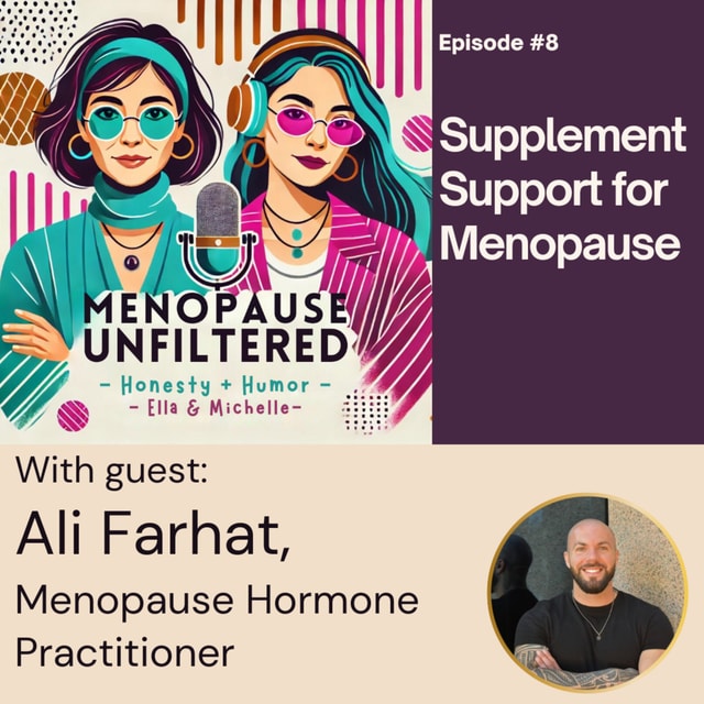 Epsd 8: Supplement Support for Menopause