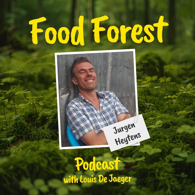 Food Forest Podcast: Jurgen Heytens – How to start a food forest in Africa?