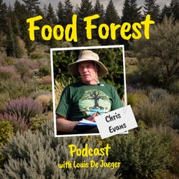 Food Forest Podcast: Chris Evans – From Fukuoka to Nepal: food forest lessons learned