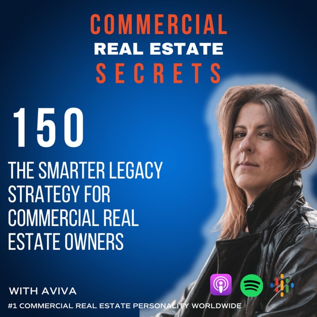The Smarter Legacy Strategy for Commercial Real Estate Owners