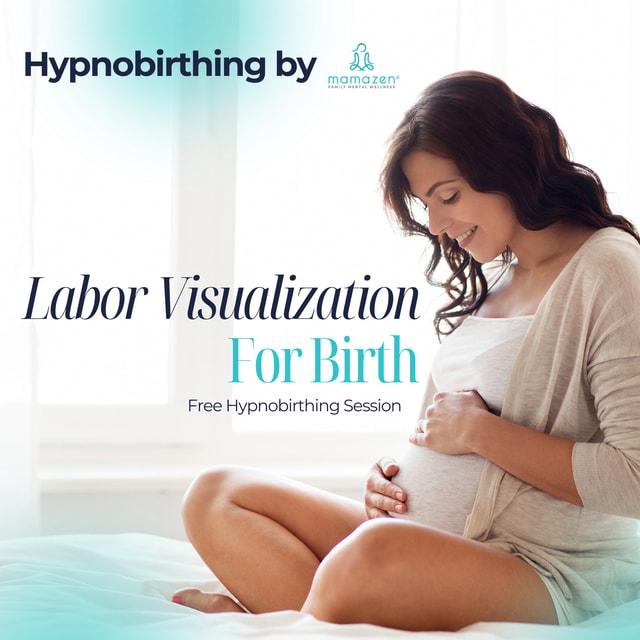 Labor Visualization for a Calm Birth: Hypnobirthing Guided Imagery for Confident Labor