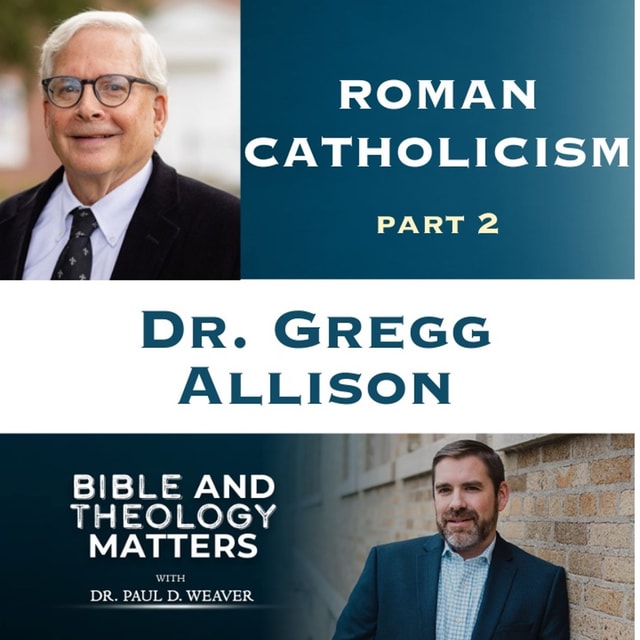 BTM 169 - Understanding Roman Catholicism - Part 2