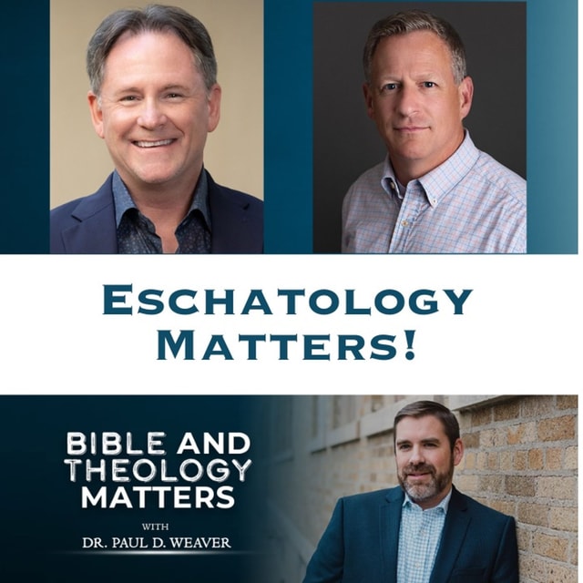 BTM 179 - Eschatology Matters