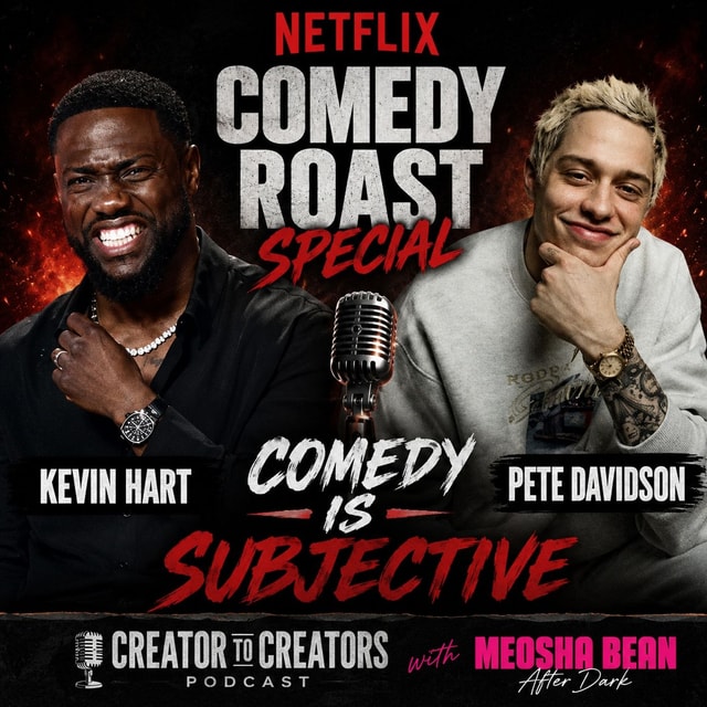 Kevin Hart’s Netflix Roast & The Double Standards In Comedy S8 EP 4