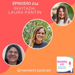 214 - Invitada: Laura Pantin, madre venezolana, fundadora de Learning Bilingually