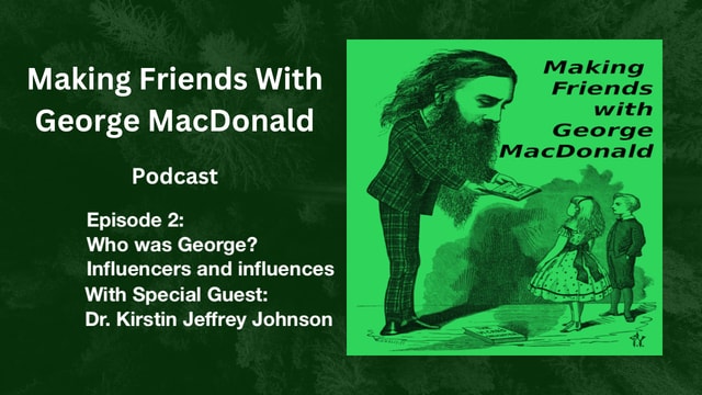 Ep 2: Who was George; Influencers and Influences - with Dr. Kirstin Jeffrey Johnson